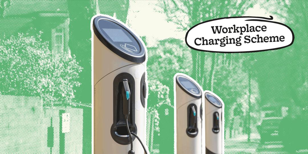 Workplace Charging Scheme (WCS): Power Up Your Office with EV Charging
